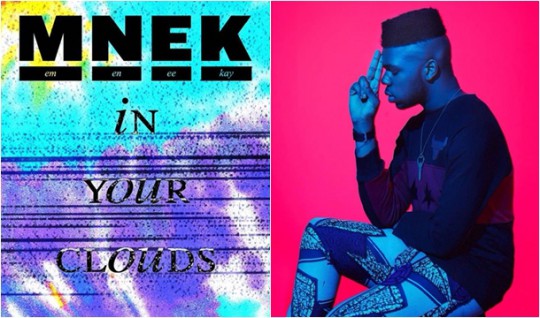 mnek-in-your-clouds
