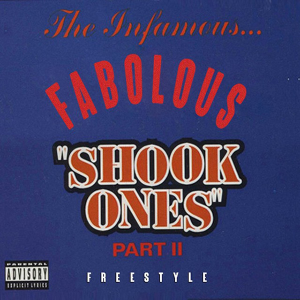 fabolous-shook-ones