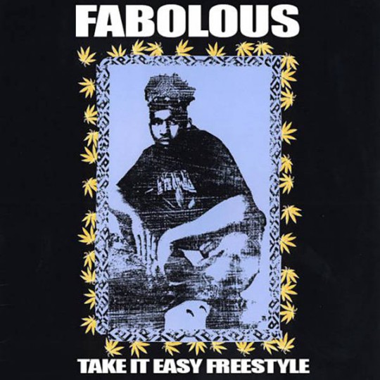 fabolous-take-it-easy