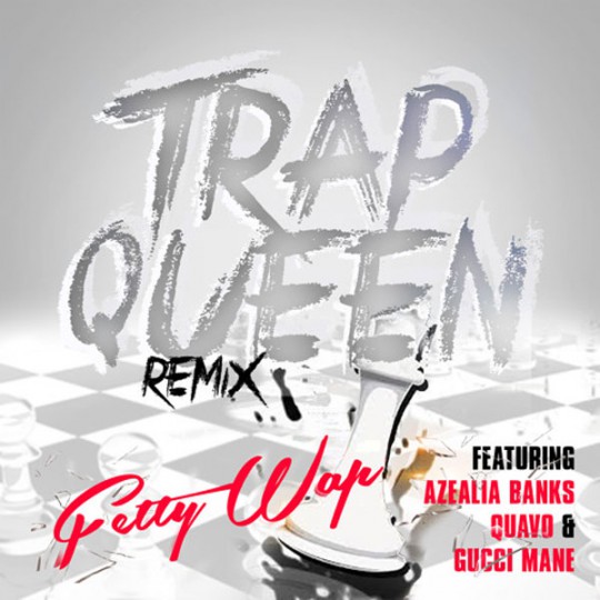 trap-queen-remix